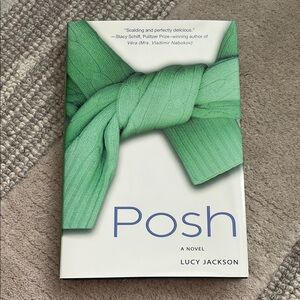 Posh Novel by Lucy Jackson